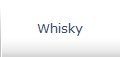 Whisky